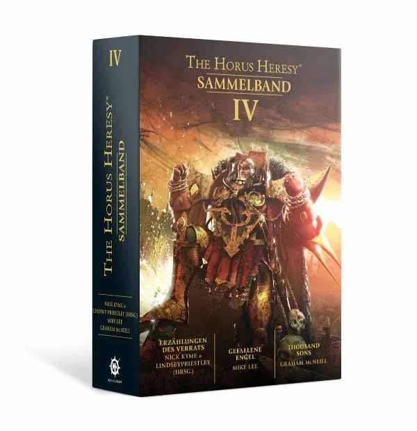 The Horus Heresy Sammelband IV (Buch 10-12)