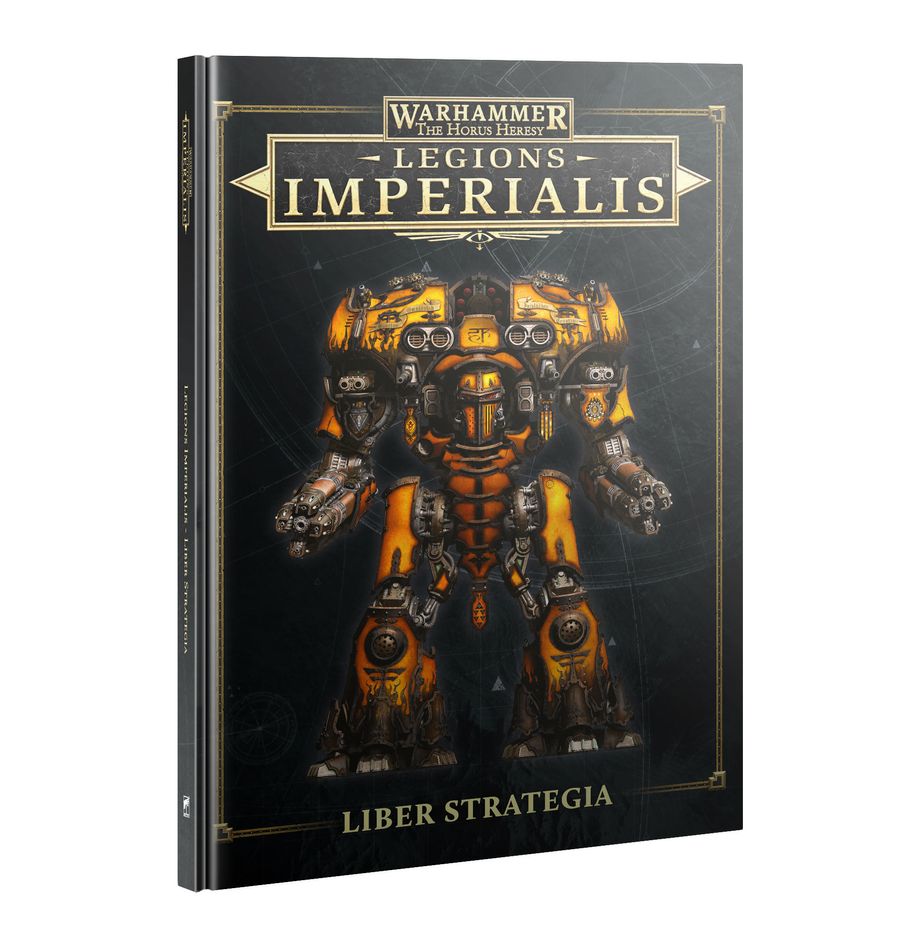 Legions Imperialis: Liber Strategia (Englisch) Legions Imperialis: Liber Strategia (Englisch)