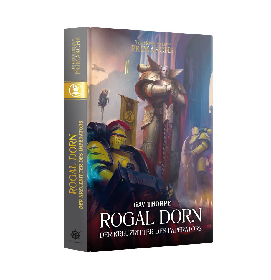 Rogal Dorn: Der Kreuzritter des Imperators (Hardcover)
